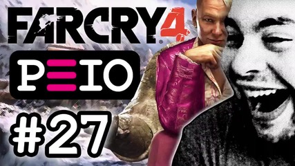 Peio цъка Far Cry 4 (#27) — Лисича дупка!