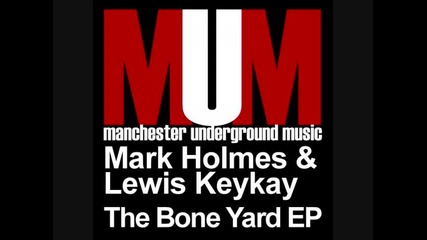 Mark Holmes & Lewis Keykay - Plod Cylon Rub 