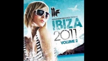 Toolroom Records Ibiza 2011 Vol 2 Poolside Mix