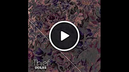 *2016* Ookay - Thief ( Towonder remix )