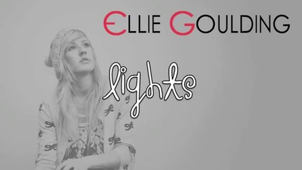 Ellie Goulding - Lights