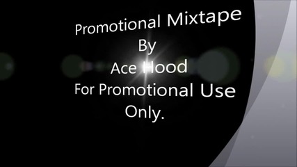 Ace Hood - Yeen Bout Dat Life [ hd 720p ]
