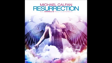 Michael Calfan vs. Bedingfield - The One Resurrection ( Mauri & Mora Bootleg)