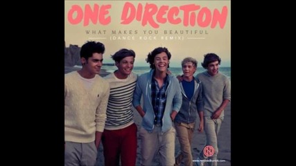One Direction - What Makes You Beautiful /remix/
