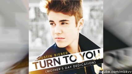 Нова! Justin Bieber - Turn to you