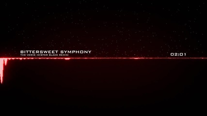 The Verve - Bittersweet Symphony (mister Black Remix)