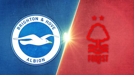Brighton and Hove Albion vs. Nottingham Forest - Game Highlights