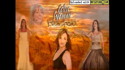 Celtic Woman - Fields Of Gold 