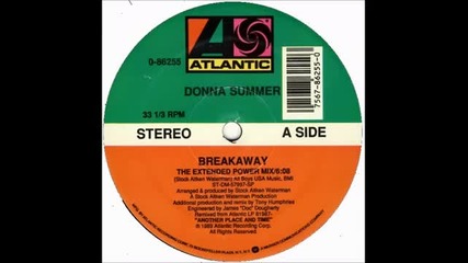 Donna Summer - Breakaway (the Extended Power Mix)