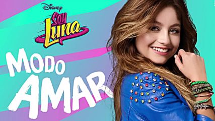 7. Elenco de Soy Luna - Despierta mi mundo From - Soy Luna 3 + Превод