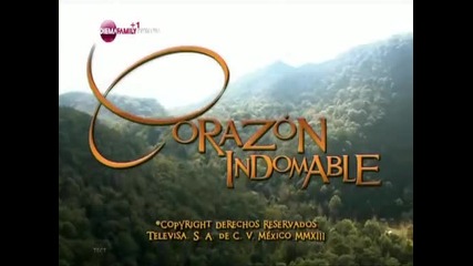 Необуздано сърце / Corozon In Domable - 106 епизод, цял