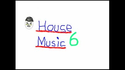 House Music (electro) 6