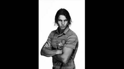 Rafa Nadal The Best Player
