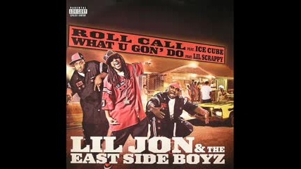 Lil Jon & The Eastside Boyz - A Lil Lower Now (dirty Version).