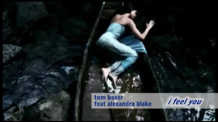 new single 2011 ** Tom Boxer ft Alexandra Blake - I feel you