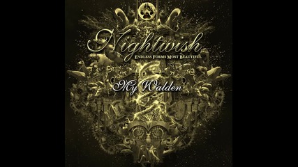 (2015) Nightwish - 06. My Walden [ hd ] album : Endless Forms Most Beautiful