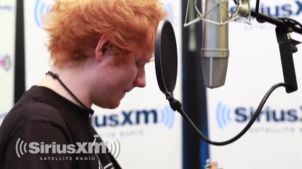 Ed Sheeran Covers Rihanna's -we Found Love- -- Siriusxm -- Hits 1