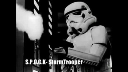 S.p.o.c.k. - Stormtrooper