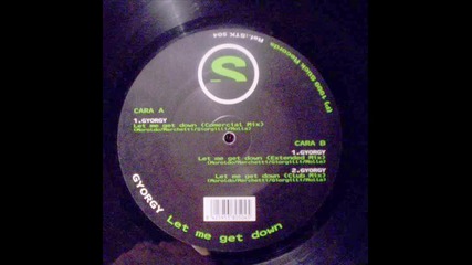 Gyorgy-let Me Get Down