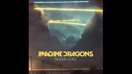 *2014* Imagine Dragons - Warriors