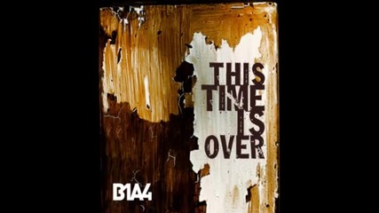 *new song* B1a4 - This Time Is Over