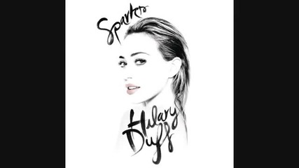 Hilary Duff - Sparks (audio)