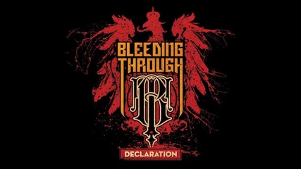 Bleeding Through - Self Defeating Anthem