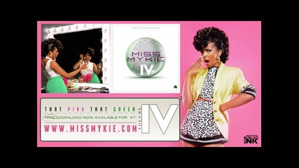 Miss Mykie - Block My Shine