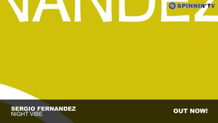 Sergio Fernandez - Night Vibe (original Mix)