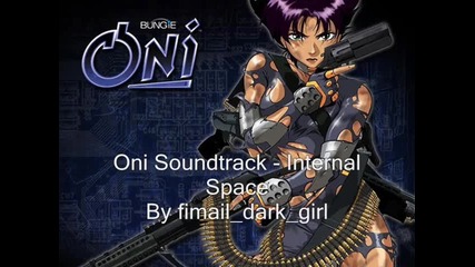 Oni Soundtrack - Internal Space