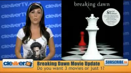 Breaking Dawn Movie Update 