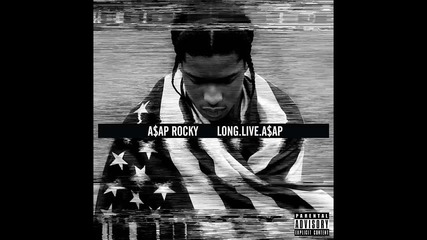 A$ap Rocky ft. Kendrick Lamar, Yelawolf, Danny Brown & Big K.r.i.t. - 1 Train