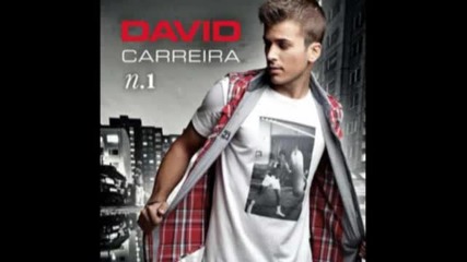 `` » * David Carreira - Need Love * « ``
