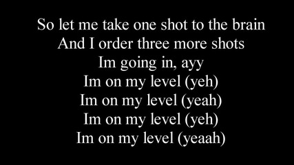 Wiz Khalifa (feat. Too Short) - On My Level Lyrics