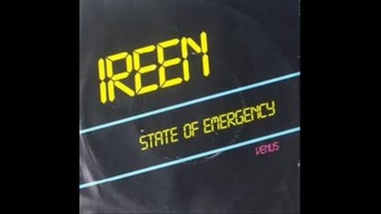Ireen - State Of Emergency ( Club Mix ) 1984