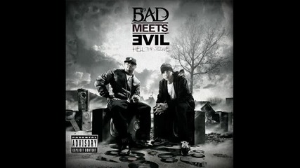 I'm A Blind Man - Bad Meets Evil