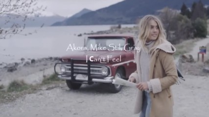Akora, Mike Stil, Gray – I Сan't Feel ( Monoteq & Mier Remix )( Video Edit )