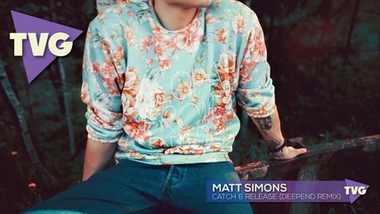 Matt Simons - Catch & Release