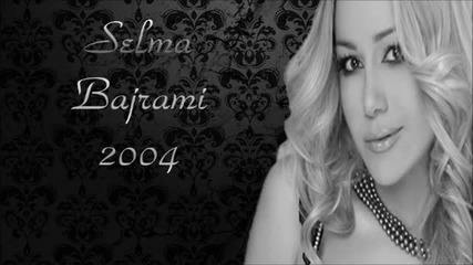 Selma Bajrami-2004-muska suza