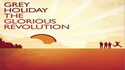 Let Go - Grey Holiday [lyrics]