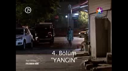 Evlerden Biri - Един от домовете 04 Bolum