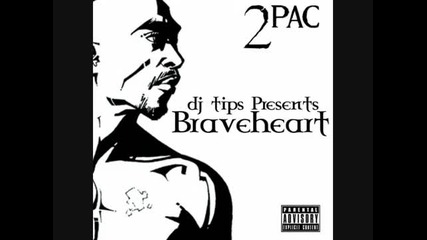 2pac - Coz I Had 2 Feat Cassandra Steen (braveheart) 