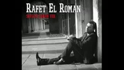 Rafet El Roman Ayriliktan Soz etme