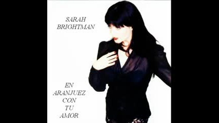Sarah Brightman - En Aranjuez Con Tu Amor.flv