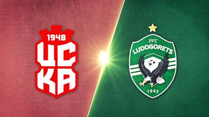 CSKA 1948 Sofia vs. Ludogorets Razgrad PFK - Game Highlights