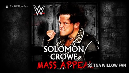 /2015/ Solomon Crowe 2nd New Theme Song “ Mass Appeal ”