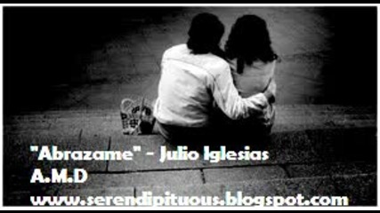 Abrazame - Julio Iglesias