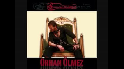 Orhan Olmez - Kalbim Ellerinde