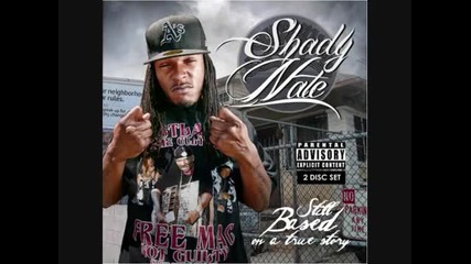 Shady Nate - No Bustas ft. L Jay & Philthy Rich