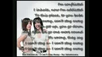 The Veronicas - I Cant Stay Away (with Lyrics)
